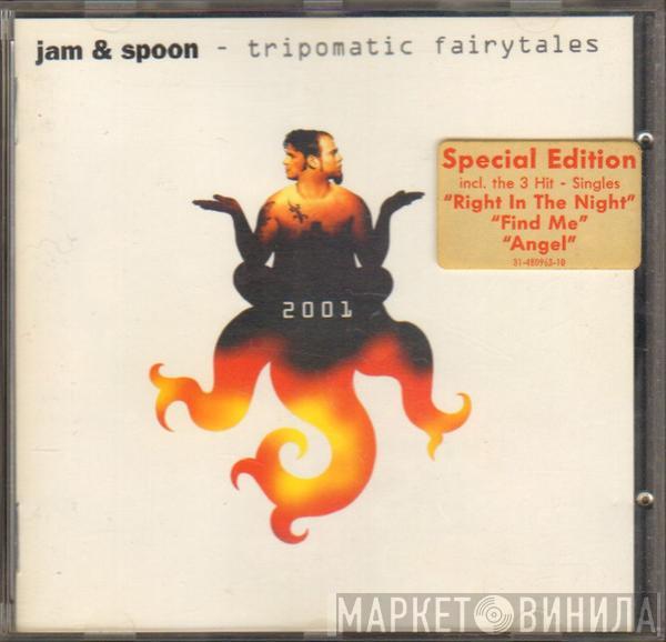  Jam & Spoon  - Tripomatic Fairytales 2001