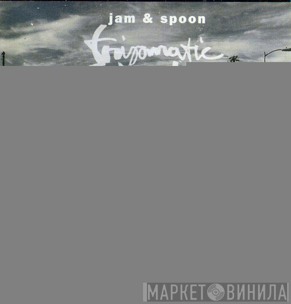  Jam & Spoon  - Tripomatic Fairytales 3003