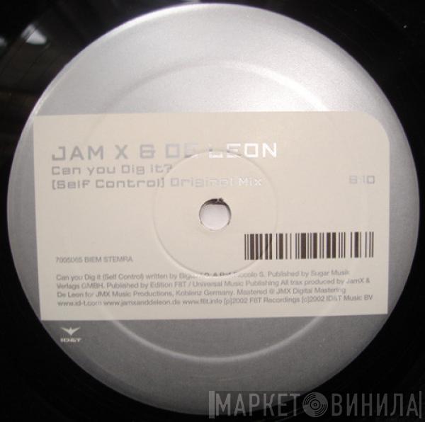  JamX & De Leon  - Can You Dig It?