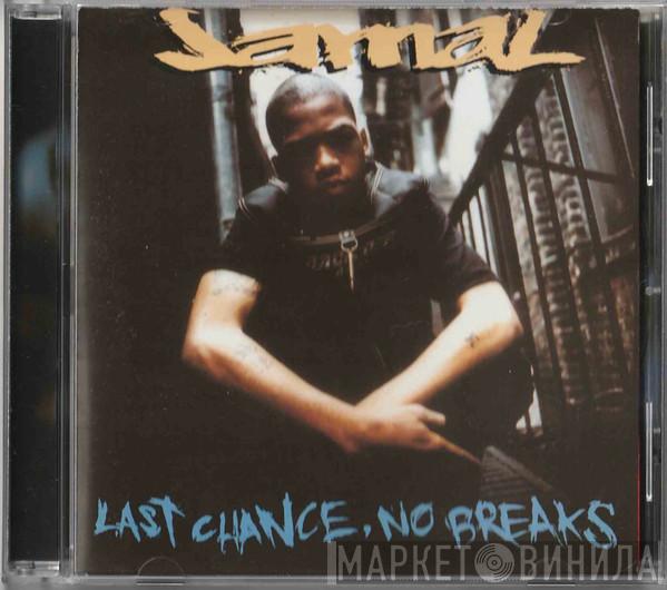 Jamal   - Last Chance, No Breaks