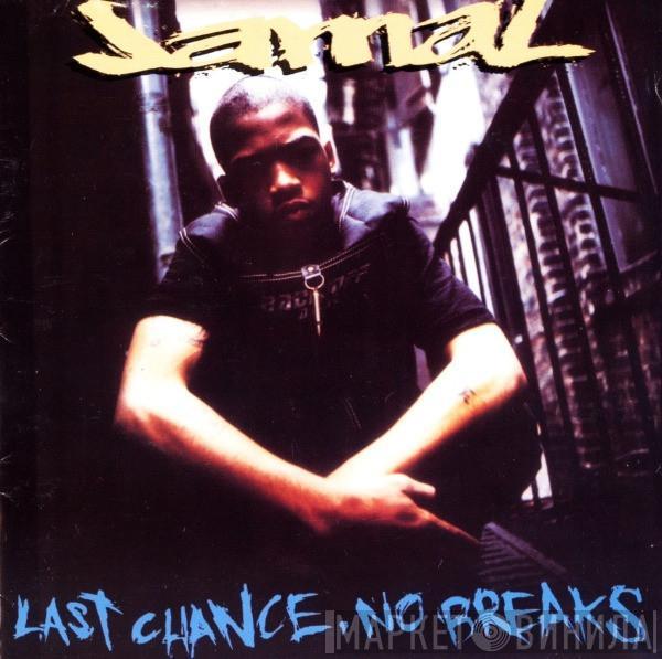 Jamal  - Last Chance, No Breaks