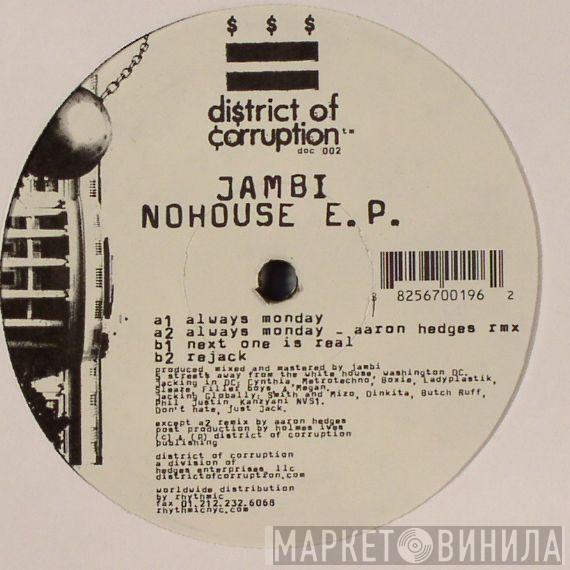 Jambi - No House E.P.