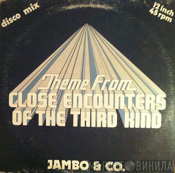Jambo & Co. - Theme From Close Encounters Of The Third Kind / Even Closer