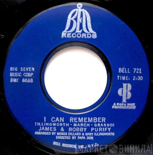 James & Bobby Purify - I Can Remember / I Was Born To Lose Out