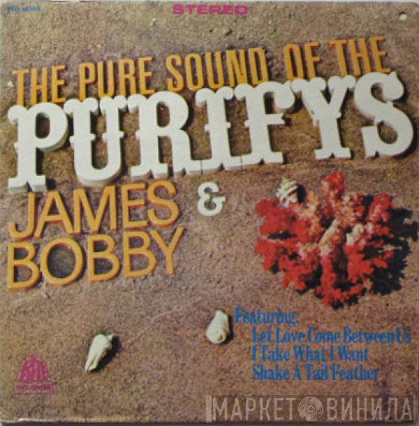 James & Bobby Purify - The Pure Sound Of The Purifys - James & Bobby