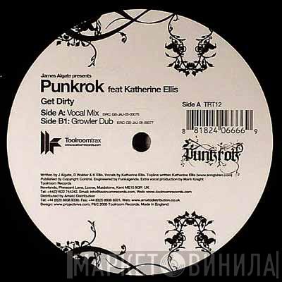 James Algate, Punkrok, Katherine Ellis - Get Dirty