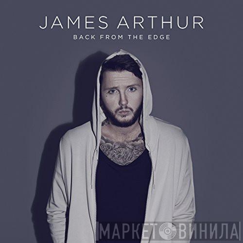 James Arthur  - Back From The Edge