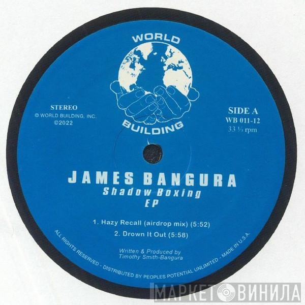 James Bangura - Shadow Boxing EP