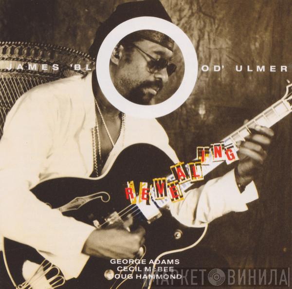 James Blood Ulmer - Revealing
