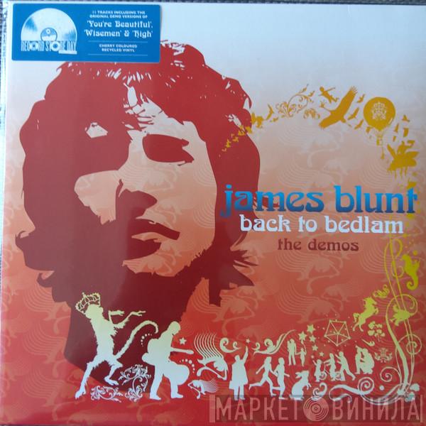 James Blunt - Back To Bedlam: The Demos