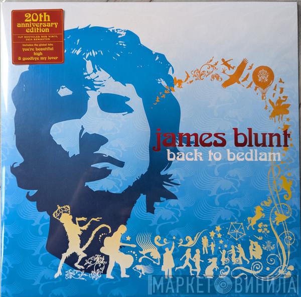 James Blunt - Back To Bedlam