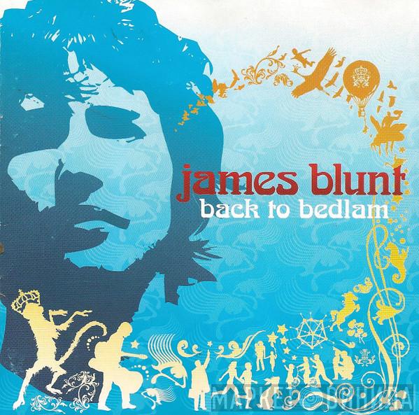 James Blunt - Back To Bedlam