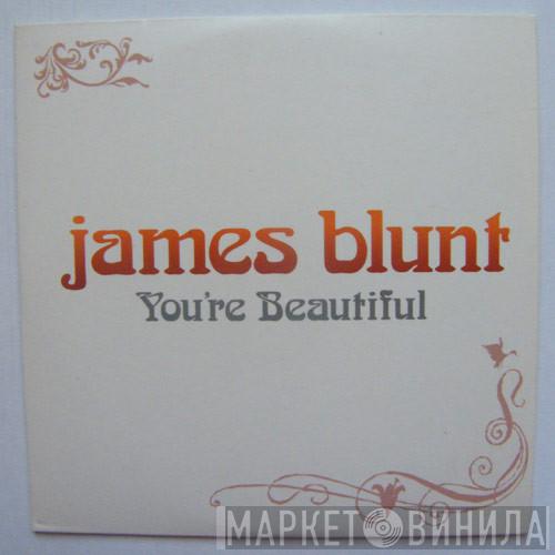 James Blunt - You're Beautiful
