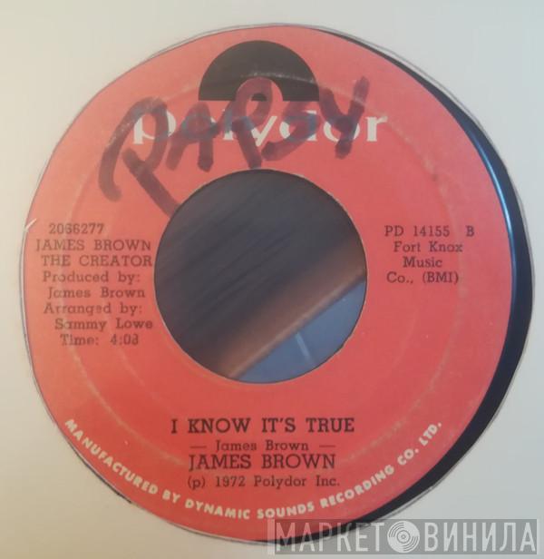  James Brown  - I Got A Bag Of My Own / I Know It's True