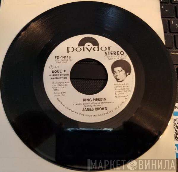  James Brown  - King Heroin / King Heroin