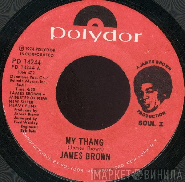  James Brown  - My Thang / Public Enemy #1