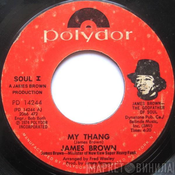  James Brown  - My Thang / Public Enemy #1