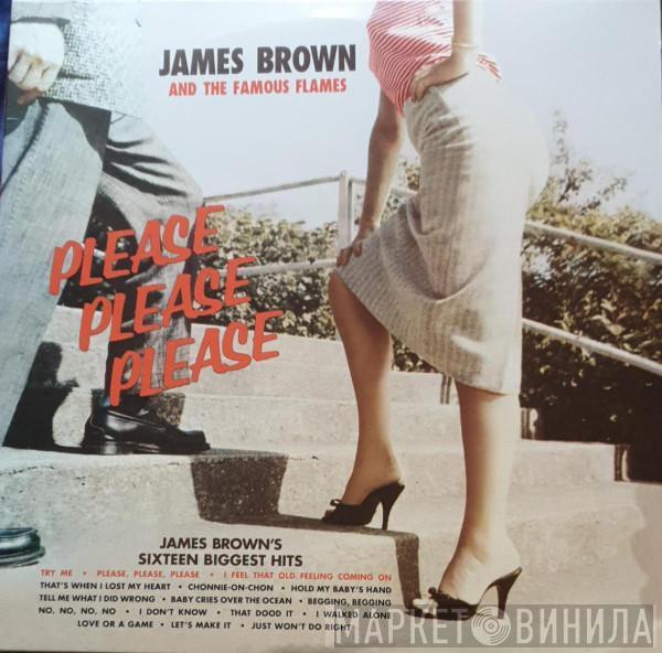 James Brown & The Famous Flames  - Please Please Please