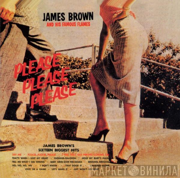  James Brown & The Famous Flames  - Please, Please, Please