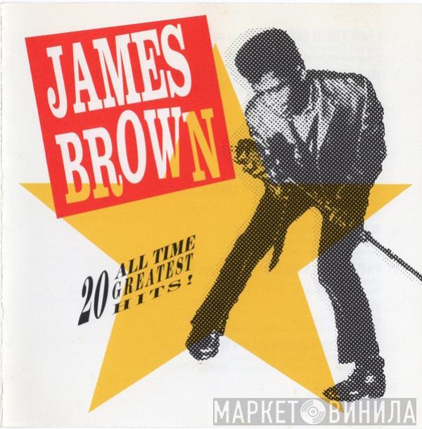  James Brown  - 20 All-Time Greatest Hits!
