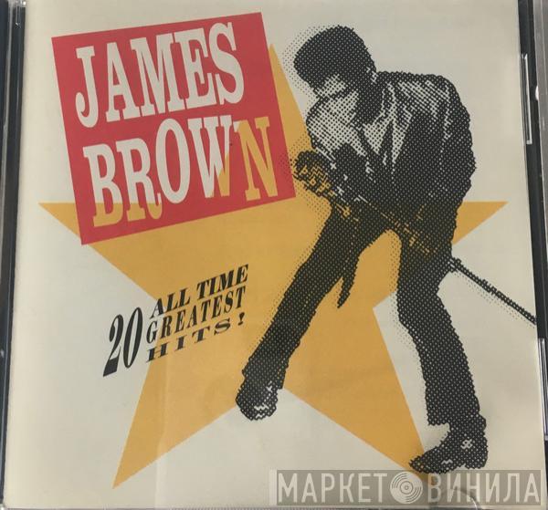  James Brown  - 20 All-Time Greatest Hits!