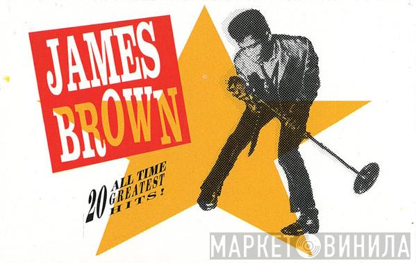  James Brown  - 20 All-Time Greatest Hits!
