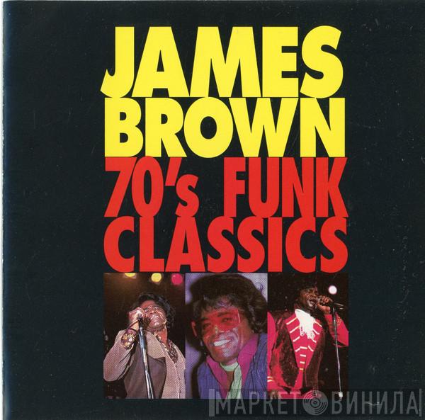  James Brown  - 70's Funk Classics