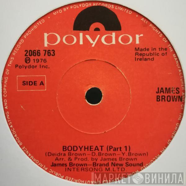James Brown - Bodyheat
