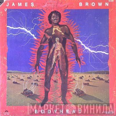  James Brown  - Bodyheat