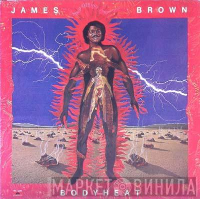  James Brown  - Bodyheat