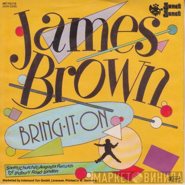  James Brown  - Bring It On