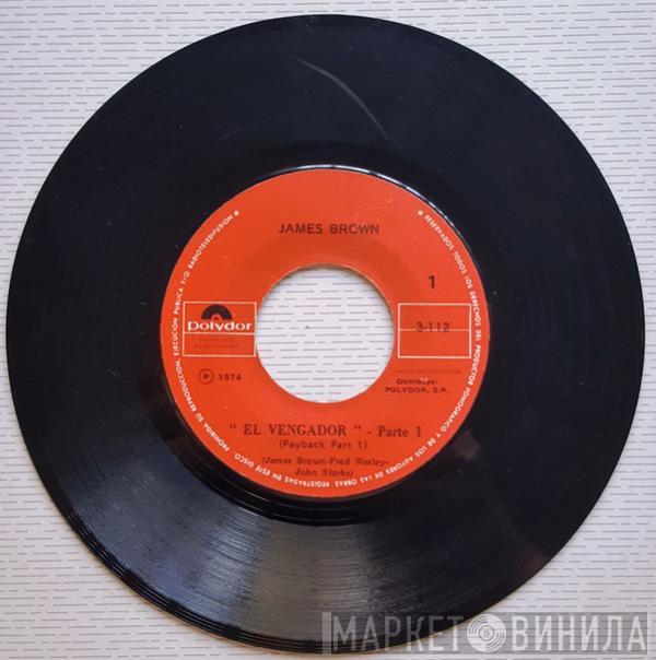  James Brown  - El Vengador
