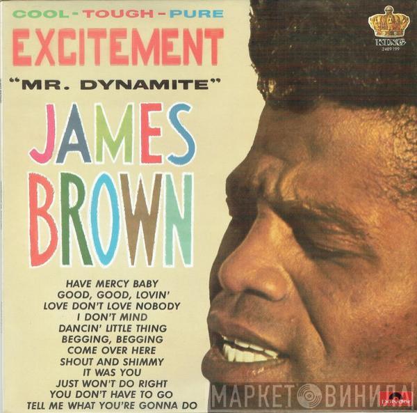  James Brown  - Excitement - Mr. Dynamite