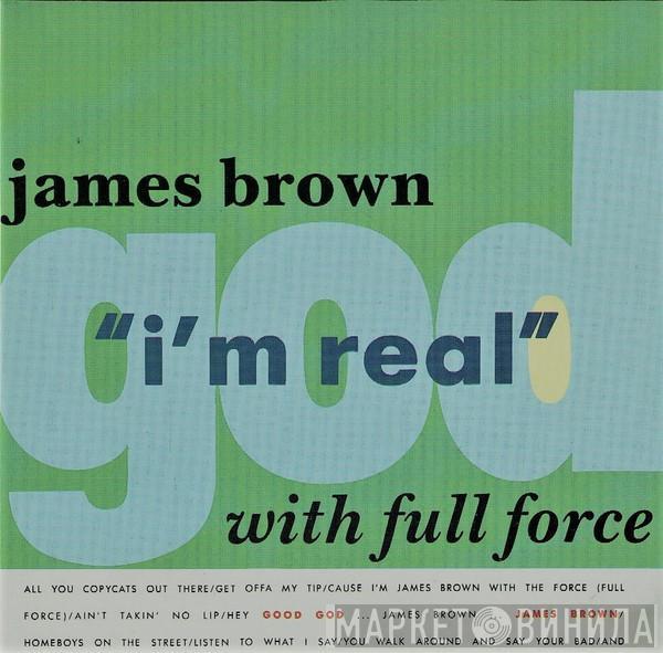 James Brown, Full Force - I'm Real