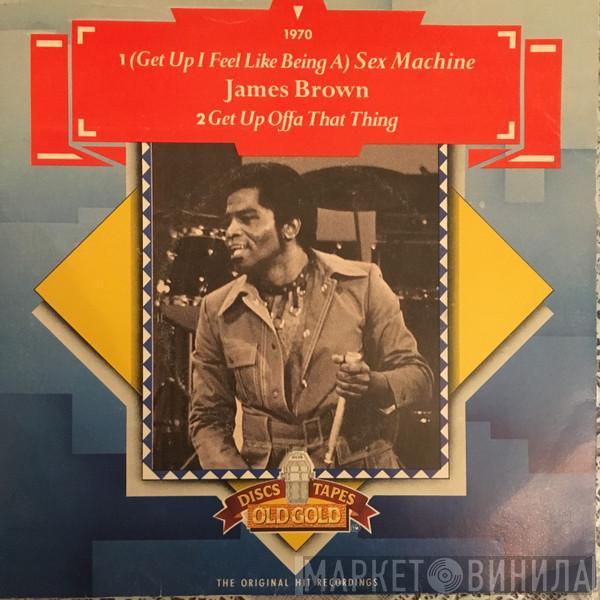 James Brown - Get Up I Feel Like Being A Sex Machine