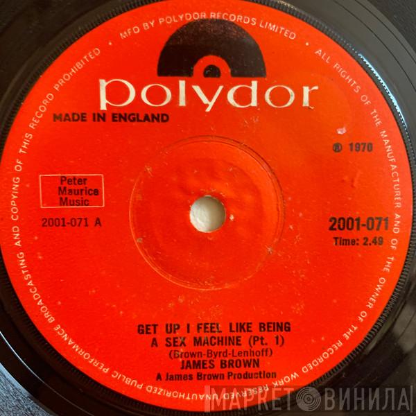 James Brown - Get Up I Feel Like Being A Sex Machine