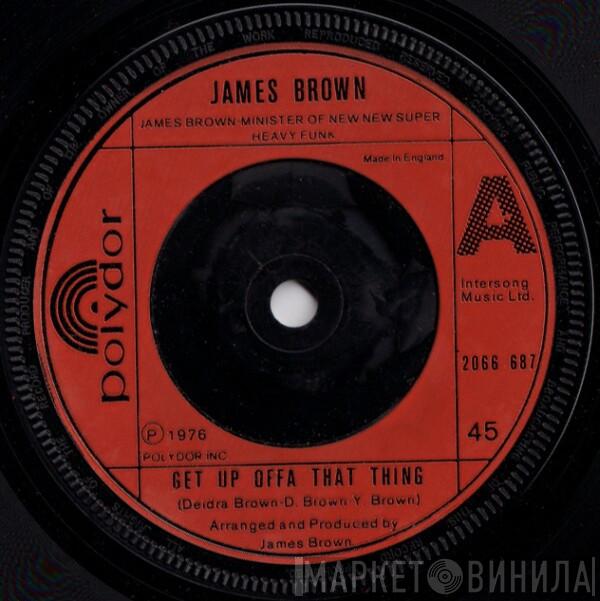 James Brown - Get Up Offa That Thing