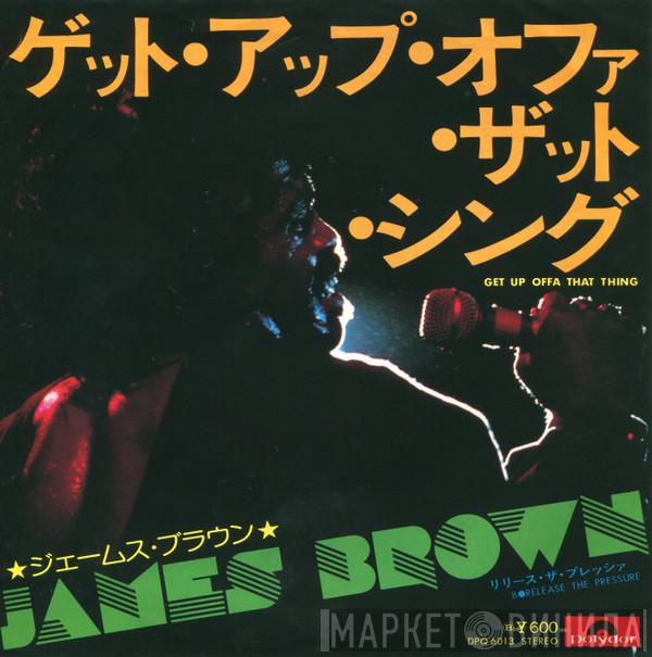  James Brown  - Get Up Offa That Thing