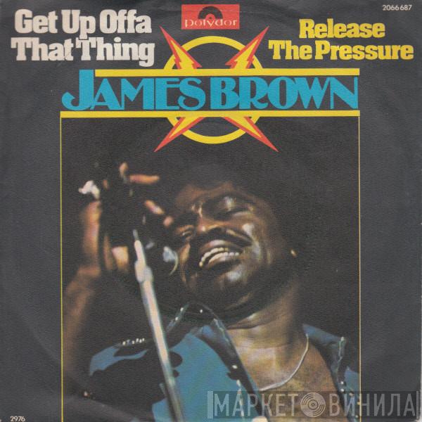 James Brown - Get Up Offa That Thing