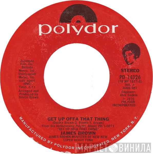  James Brown  - Get Up Offa That Thing