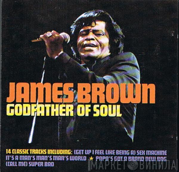 James Brown - Godfather Of Soul