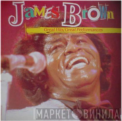 James Brown - Great Hits / Great Performances