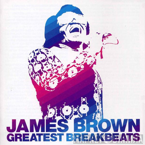  James Brown  - Greatest Breakbeats
