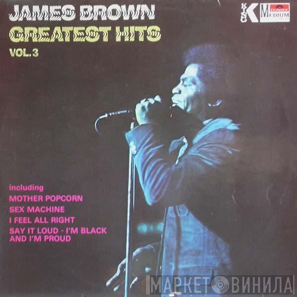  James Brown  - Greatest Hits Vol. 3