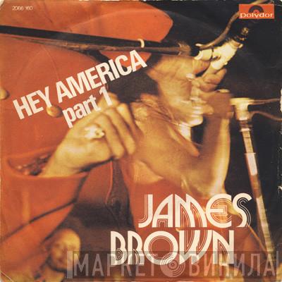  James Brown  - Hey America