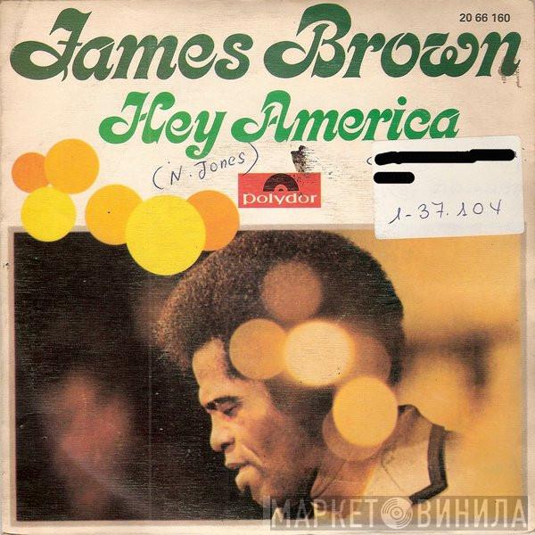  James Brown  - Hey America
