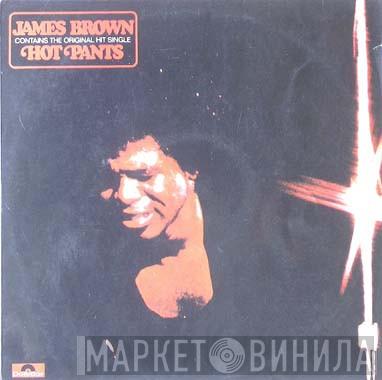  James Brown  - Hot Pants