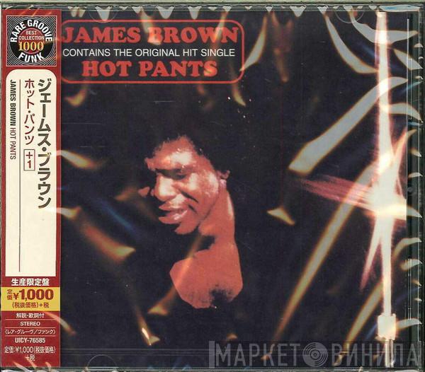  James Brown  - Hot Pants
