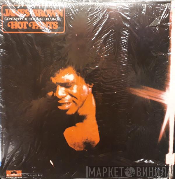  James Brown  - Hot Pants