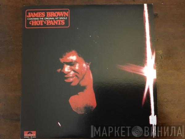  James Brown  - Hot Pants